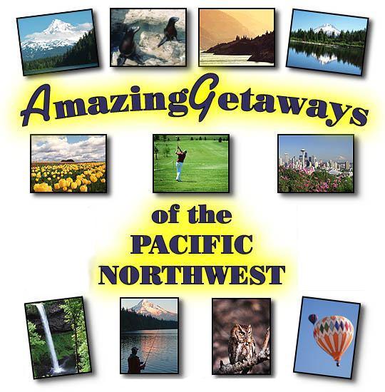Amazing Getaways of the Pacific Northwest Web Guide
